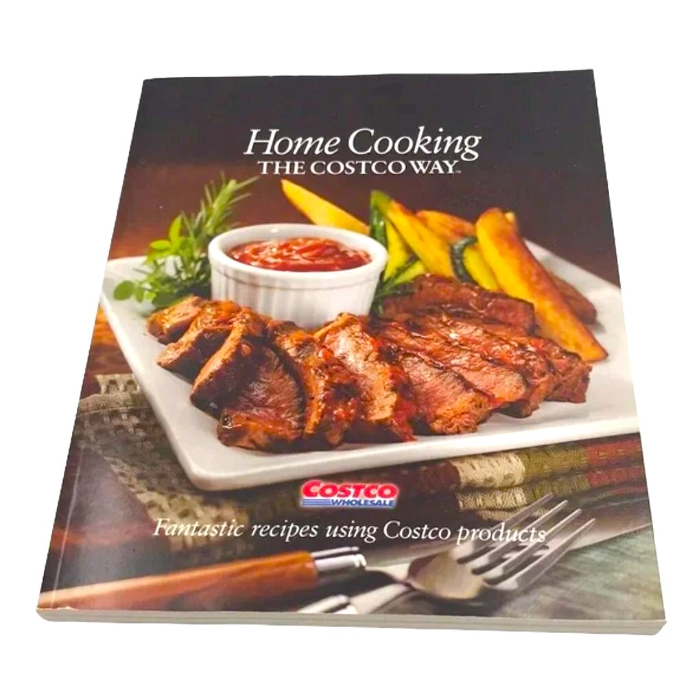 Costco: Home Cooking- The Costco Way Book